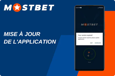 Comment mettre à jour l'application Mostbet